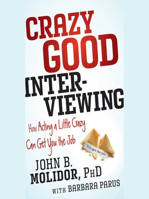 cover image of Crazy Good Interviewing